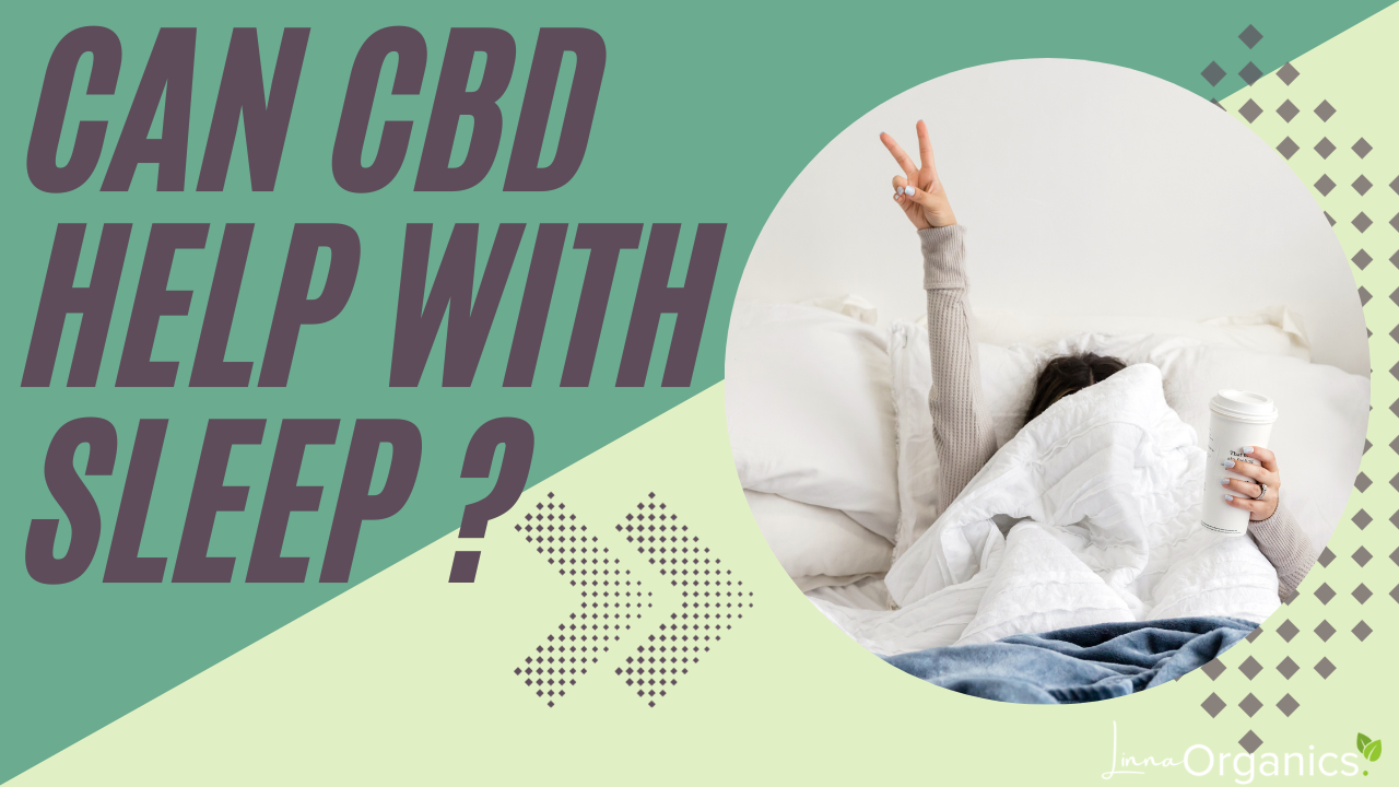 Can CBD Help With Sleep ?